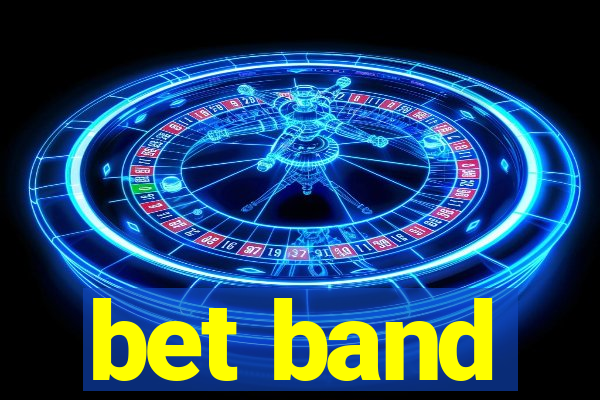 bet band